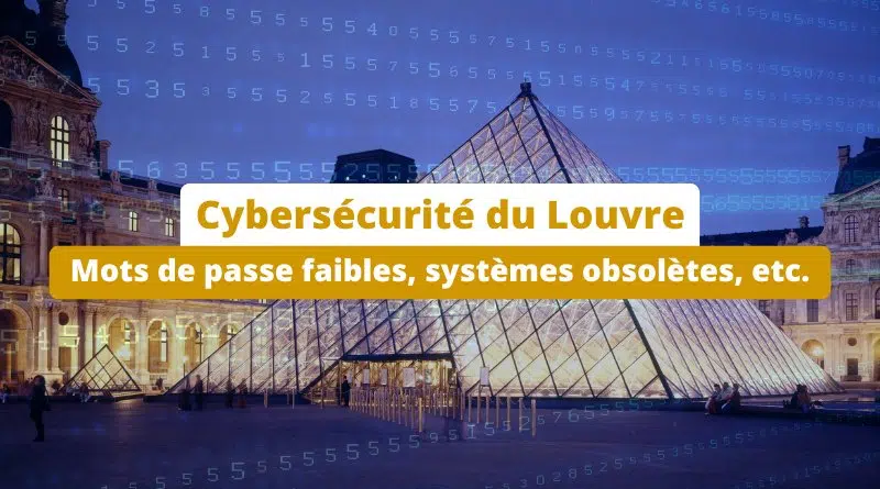 Le Louvre – illustration sécurité informatique